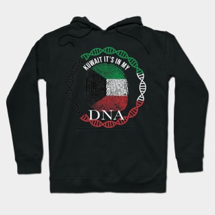 Kuwait Its In My DNA - Gift for Kuwaiti From Kuwait Hoodie